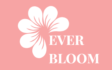 Ever Bloom Gardens